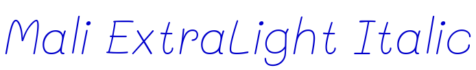 Mali ExtraLight Italic Schriftart